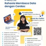 Google Analytics, Kunci Sukses Digital Marketing: Kilas Balik dari Free Day Class MAXY Academy