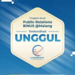 Public Relations BINUS @Malang Raih Akreditasi UNGGUL dari LAMPSPAK