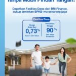 Dukung Kenyamanan Mobilitas, BRI Finance Tawarkan  Fasilitas Dana yang Aman dan Fleksibel