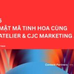 FHV 2026: Giải mã mật mã tinh hoa cùng Italian Atelier & CjC Marketing Agency